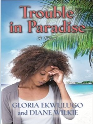 cover image of Trouble In Paradise